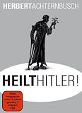 Heal Hitler! ( Heilt Hitler! )