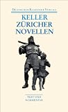 Produkt-Bild: Z&uuml;richer Novellen (Deutscher Klassiker Verlag im Taschenbuch)