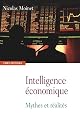 Intelligence &eacute;conomique : Mythes et r&eacute;alit&eacute;s