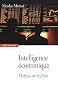 Intelligence �conomique : Mythes et r�alit�s