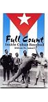 Full Count: Inside Cuban Baseball (Writing Baseball)