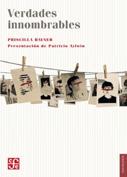 verdades innombrables. el reto de las comisiones de la verdad (spanish edition) - priscilla hayner and patricio aylwin verdades innombrables. el reto de las comisiones de la verdad (spanish edition) - priscilla hayner and patricio aylwin