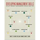 Developing Management Skills: What Great Managers Know and Do by Timothy Baldwin, Bill Bommer, and Robert Rubin