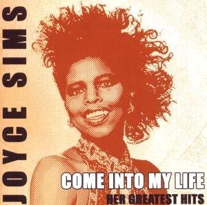 Joyce Sims - Come Into My Life/Greatest Hit - Zortam Music