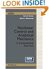 Nonlinear Control and Analytical Mechanics: A Computational Approach (Control Engineering)