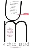 Um. . .: Slips, Stumbles, and Verbal Blunders, and What They Mean