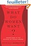 What Do Women Want?: Adventures in the Science of Female Desire
