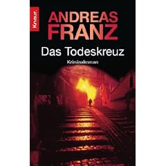 Das Todeskreuz: Kriminalroman