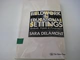 Fieldwork in educational settings : methods, pitfalls and perspectives