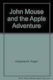 John Mouse and the apple adventure