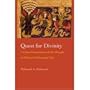 Quest for Divinity: A Critical Examination of the Thought of Mahmud Muhammad Taha (Modern Intellectual and Political History of the Middle East)