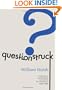 Questionstruck: A Collection of Question-Based Texts Derived from the Books of Calvin Trillin