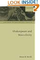 Shakespeare and Masculinity (Oxford Shakespeare Topics)