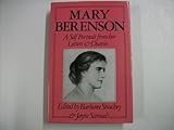 Mary Berenson : a self-portrait from her letters & diaries