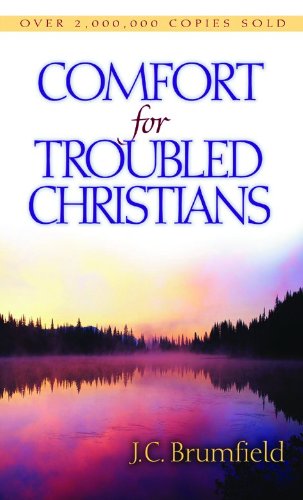 Comfort for Troubled Christians