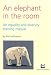 Elephant in the Room: An Equality and Diversity Training Manual