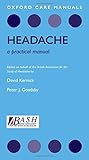 Headache : a practical manual