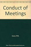 The conduct of meetings