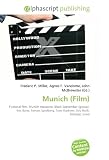 Munich (Film): Fictional film, Munich massacre, Black September (group), Eric Bana, Steven Spielberg, Tony Kushner, Eric Roth, Mossad, Israel