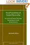 Social Foundations of Limited Dictatorship: Networks and Private Protection During Mexico's Early Industrialization (Social Science History)