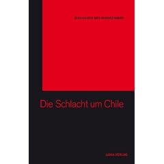 Die Schlacht um Chile