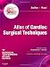 Atlas of Cardiac Surgical Techniques: A Volume in the Surgical Techniques Atlas Serie...
