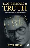 Evangelicals and truth : a creative proposal for a postmodern age