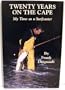 Twenty Years on the Cape: My Time As a Surfcaster