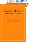 Hamiltonian Mechanics of Gauge Systems
