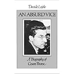 An Absurd Vice: A Biography of Cesare Pavese book cover
