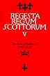 The Acts of Robert I (1306-1329): volume 5 (Regesta Regum Scottorum, Vol 5)