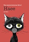 The Unconventional Life of Haee