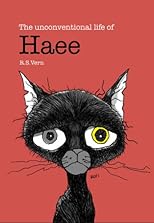 The Unconventional Life of Haee