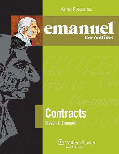 Emanuel Law Outlines: Contracts