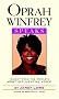 Oprah Winfrey Speaks: Insight from the World's Most Influential Voice