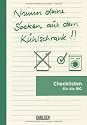 Checklisten: Nimm deine Socken aus dem K&uuml;hlschrank!: Checklisten f&uuml;r die WG