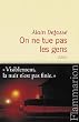 On ne tue pas les gens