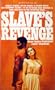 Slave's Revenge