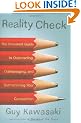 Reality Check: The Irreverent Guide to Outsmarting, Outmanaging and Outmarketing Your Competition