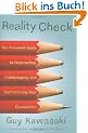 Reality Check: The Irreverent Guide to Outsmarting, Outmanaging, and Outmarketing Your Competition