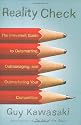 Reality Check: The Irreverent Guide to Outsmarting, Outmanaging, and Outmarketing Your Competition