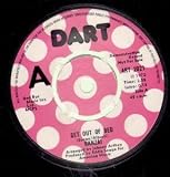 GET OUT OF BED 7 INCH (7" VINYL 45) UK DART 1972