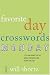 The New York Times Favorite Day Crosswords: Monday: 75 of Your Favorite Very Easy Monday Crosswords from The New York Times