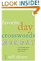 

The New York Times Favorite Day Crosswords: Monday: 75 of Your Favorite Very Easy Monday Crosswords from The New York Times