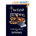 Twice Bitten: A Matt Davis Mystery (The Matt Davis Mystery Series)