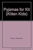 Pyjamas for Kit