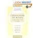 Childhood Leukemia: A Guide for Families, Friends and Caregivers (3rd Edition)