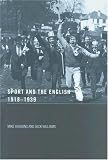 Sport the English, 1918-1939: Between the Wars