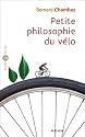 Petite philosophie du v&eacute;lo