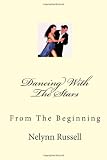 Dancing With The Stars: From The Beginning